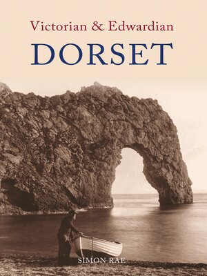 cover image of Victorian & Edwardian Dorset